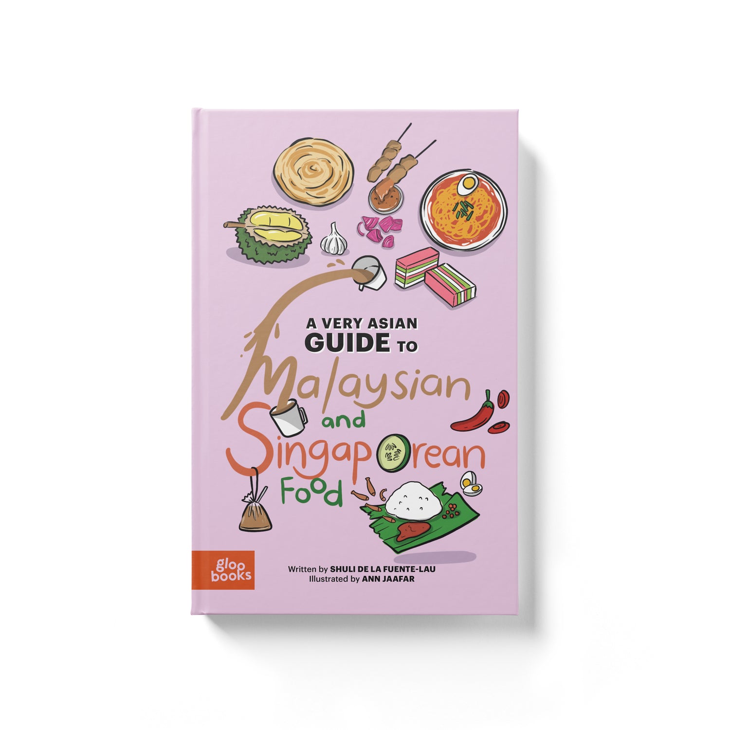 A Very Asian Guide to Malaysian and Singaporean Food