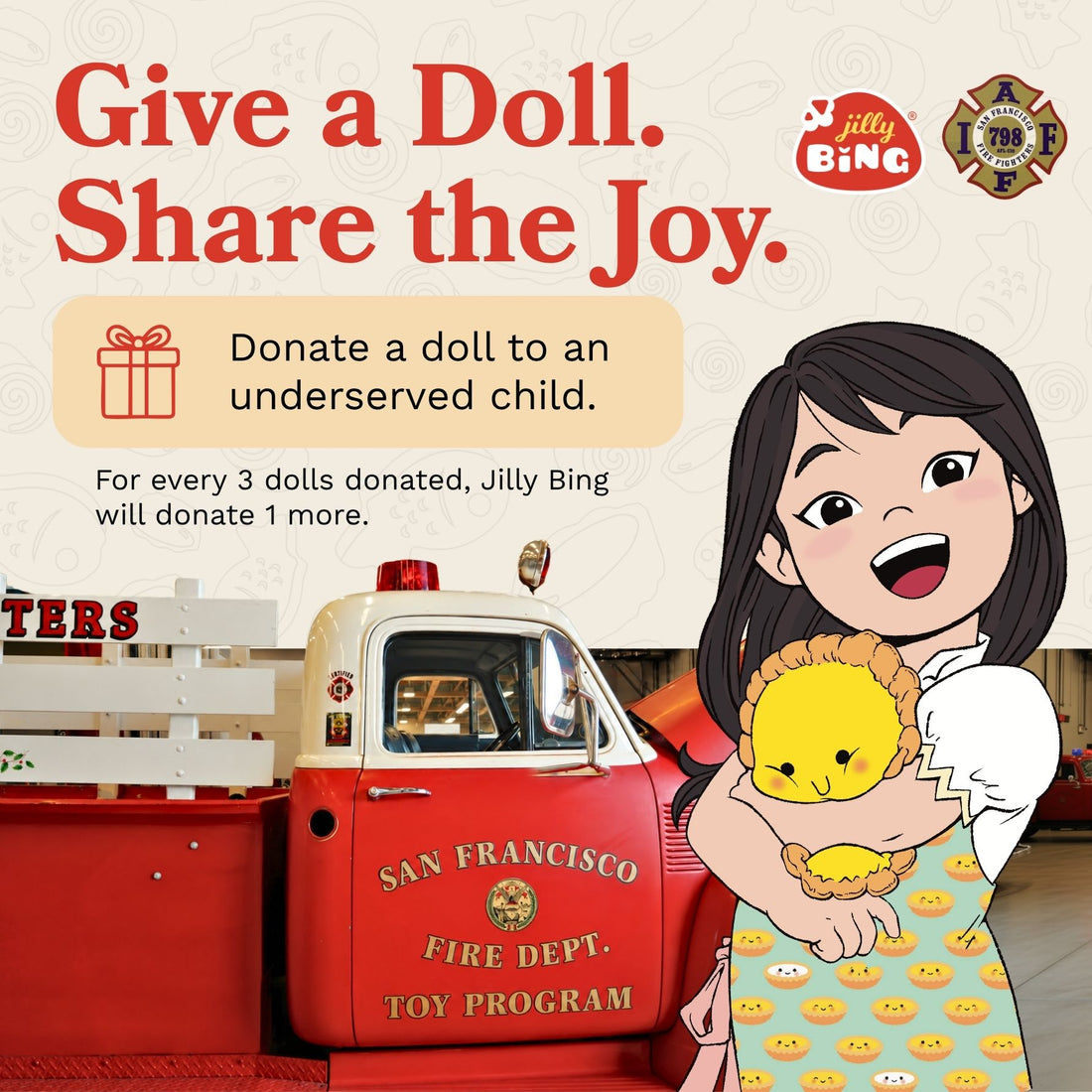 Jilly Bing donation campaign graphic featuring an illustrated girl holding a doll beside a San Francisco Fire Department toy program truck, encouraging doll donations for underserved children.